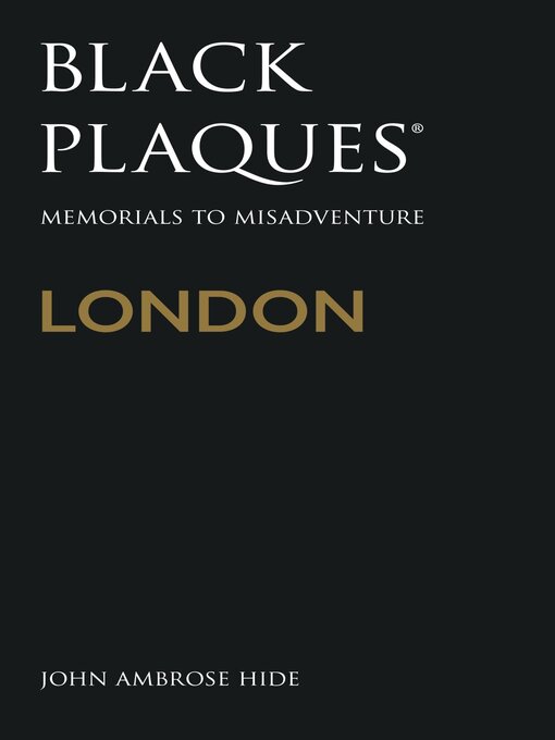 Title details for Black Plaques London by John Ambrose Hide - Available